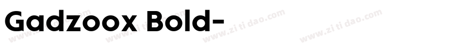Gadzoox Bold字体转换